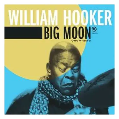 2LP William Hooker: Big Moon