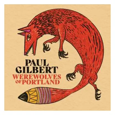 CD Paul Gilbert: Werewolves Of Portland DIGI