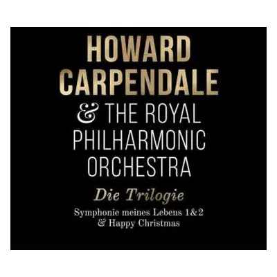 3CD The Royal Philharmonic Orchestra: Die Trilogie (Symphonie Meines Leben 1 & 2 & Happy Christm