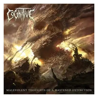 CD Cognitive: Malevolent Thoughts Of A Hastened Extinction