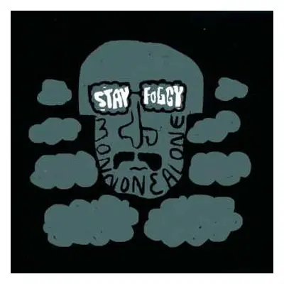 LP Monnone Alone: Stay Foggy