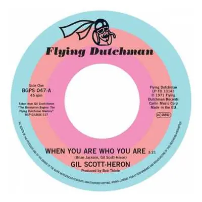 SP Gil Scott-Heron: When You Are Who You Are / Free Will (Alt Take 1)