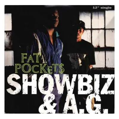 LP Showbiz & A.G.: Fat Pockets