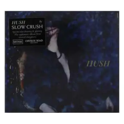 CD Slow Crush: Hush