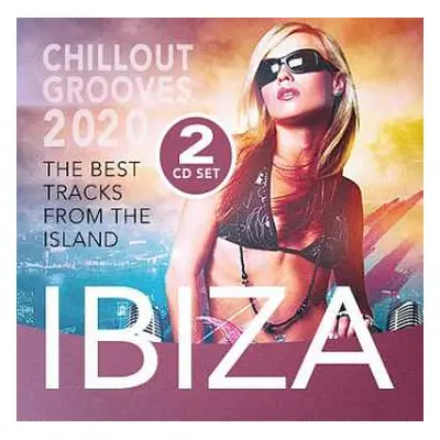 2CD Various: Ibiza Chillout Grooves 2020