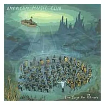 CD American Music Club: Love Songs For Patriots