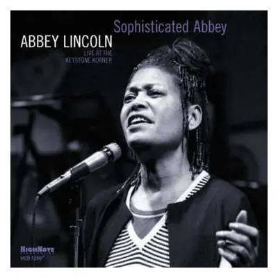 CD Abbey Lincoln: Sophisticated Abbey: Live At The Keystone Korner