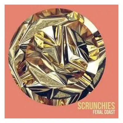 LP Scrunchies: Feral Coast CLR