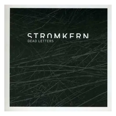 CD Stromkern: Dead Letters