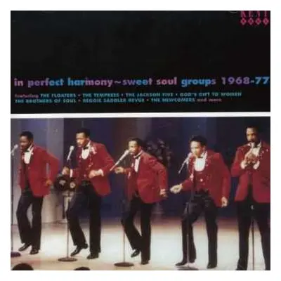 CD Various: In Perfect Harmony - Sweet Soul Groups 1968-77