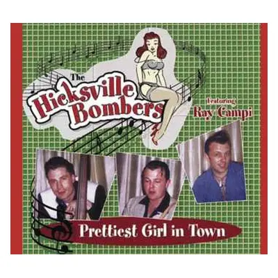 CD Hicksville Bombers: Prettiest Girl In Town