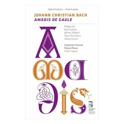 2CD Johann Christian Bach: Amadis Des Gaules