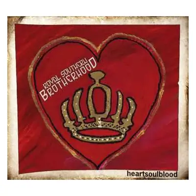 CD Royal Southern Brotherhood: Heartsoulblood