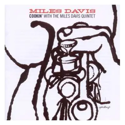 CD The Miles Davis Quintet: Cookin' With The Miles Davis Quintet