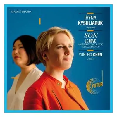 CD Iryna Kyshliaruk: Iryna Kyshliaruk - Son - Le Reve