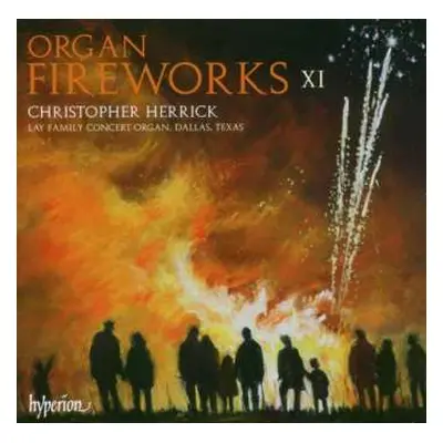 CD Christopher Herrick: Organ Fireworks XI