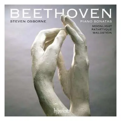 CD Ludwig van Beethoven: Piano Sonatas: 'Moonlight', 'Pathétique', 'Waldstein'