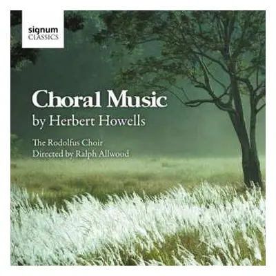 CD Herbert Howells: Choral Music