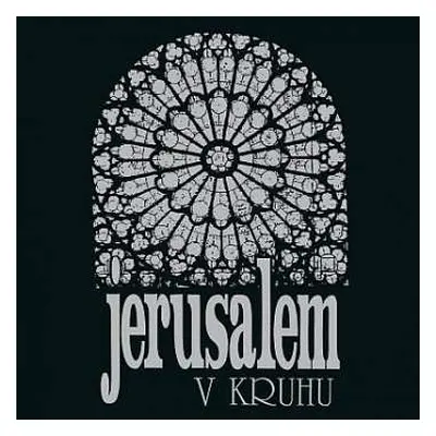 LP Jerusalem: V kruhu (30th Anniversary Edition)