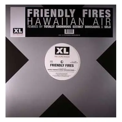 LP Friendly Fires: Hawaiian Air