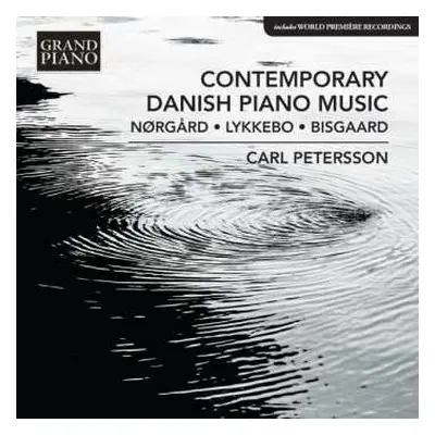 CD Per Nørgård: Carl Petersson - Contemporary Danish Piano Music