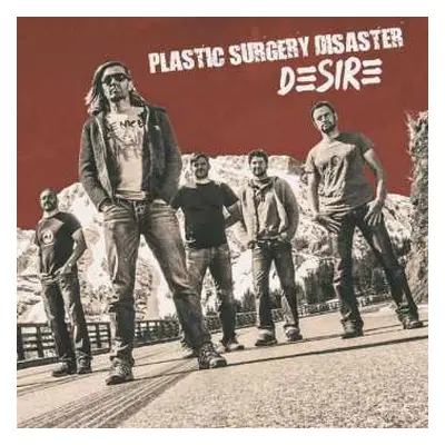 CD Plastic Surgery Disaster: Desire