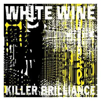 CD White Wine: Killer Brilliance