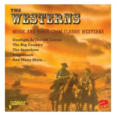 2CD Various: The Westerns: Music And Songs From Classic Westerns