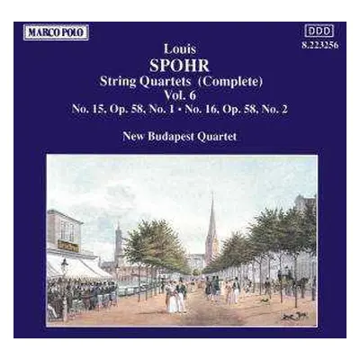 CD Louis Spohr: String Quartets (Complete) Vol. 6