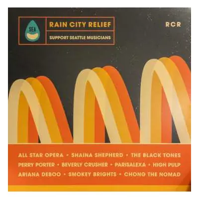 LP Various: Rain City Relief CLR