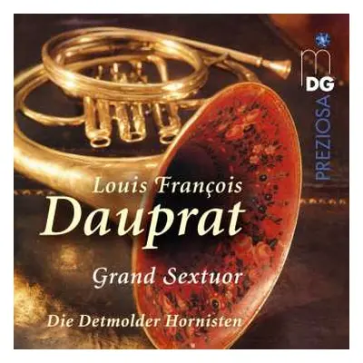 CD Detmolder Hornisten: Grand Sextuor