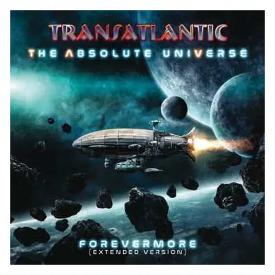 2CD Transatlantic: The Absolute Universe - Forevermore (Extended Version) DIGI