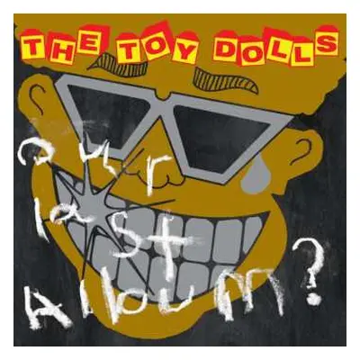 CD Toy Dolls: Our Last Album?