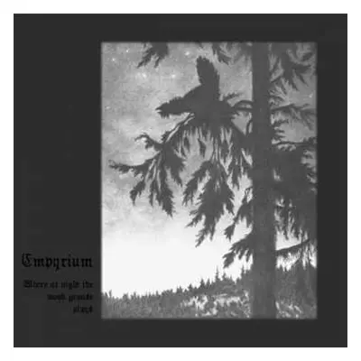 CD Empyrium: Where At Night The Wood Grouse Plays DIGI