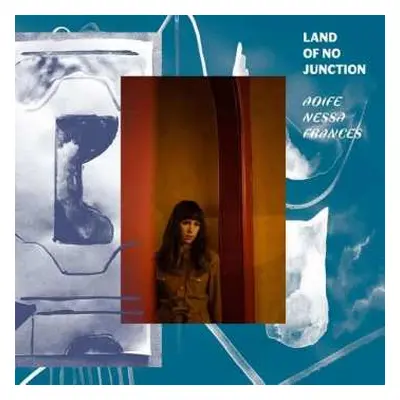 LP Aoife Nessa Frances: Land Of No Junction