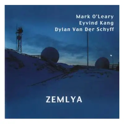 CD Eyvind Kang: Zemlya