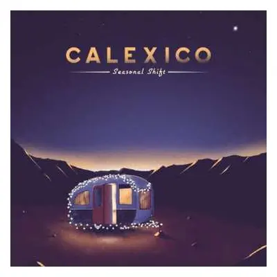 CD Calexico: Seasonal Shift DIGI