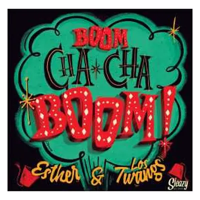 LP Esther & Los Twangs: Boom Cha Cha Boom!