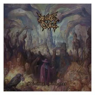 LP Zealot Cult: Spiritual Sickness