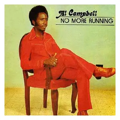 LP Al Campbell: No More Running