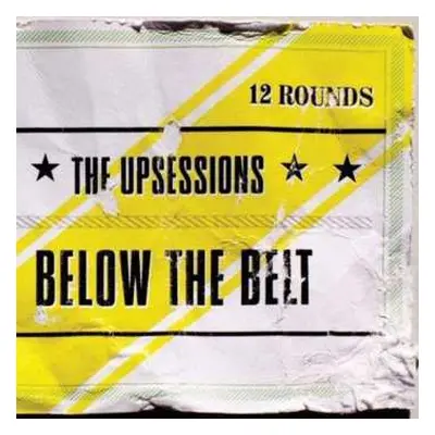 LP The Upsessions: Below The Belt