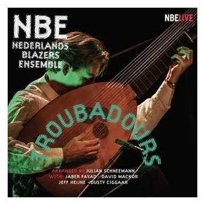 CD Nederlands Blazers Ensemb: Troubadours