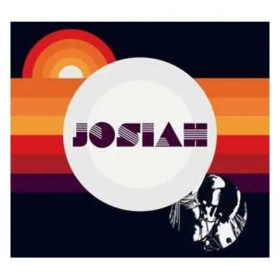 LP Josiah: Josiah