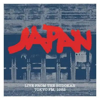 2CD Japan: Live From The Budokan Tokyo FM, 1982