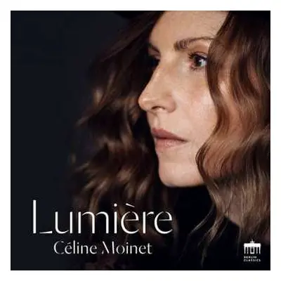 CD Francis Poulenc: Celine Moinet - Lumiere