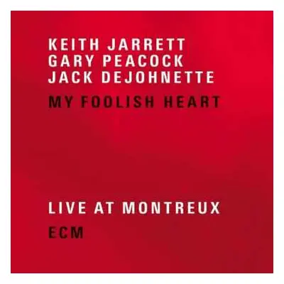 2CD Jack DeJohnette: My Foolish Heart (Live At Montreux)