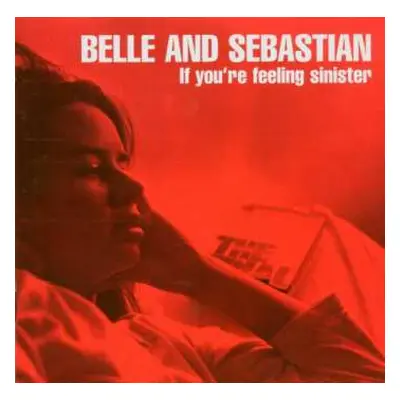 CD Belle & Sebastian: If You're Feeling Sinister