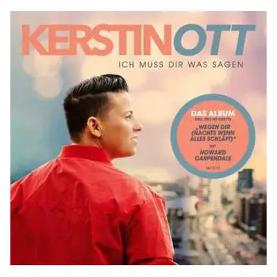 CD Kerstin Ott: Ich Muss Dir Was Sagen (Neue Version)