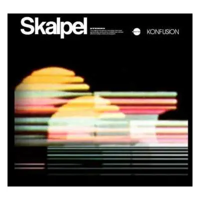 2CD Skalpel: Konfusion