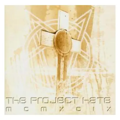 CD The Project Hate MCMXCIX: Hate, Dominate, Congregate, Eliminate